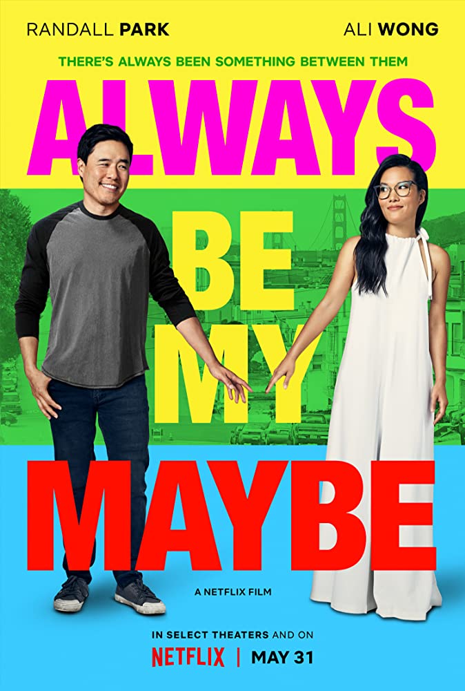 ดูหนังออนไลน์ Always Be My Maybe (2019) คู่รัก คู่แคล้ว Netflix ซับไทย พากย์ไทยเต็มเรื่อง HD มาสเตอร์