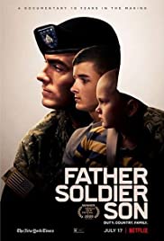 ดูหนังสารคดี Father Soldier Son (2020) ลูกชายทหารกล้า ซับไทยเต็มเรื่อง