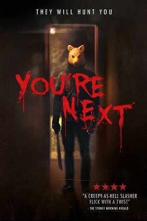You're Next (2011) คืนหอน คนโหด