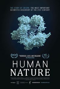 ดูสารคดี Human Nature (2019) มนุษย์ ธรรมชาติหรือดัดแปลง เต็มเรื่อง