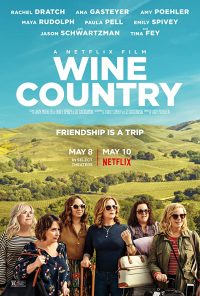 Wine Country (2019) ไวน์ คันทรี่ ซับไทย Netflix หนังฝรั่งตลก