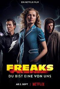 ดูหนังออนไลน์ Freaks You’re One of Us (2020) Netflix ฟรีคส์ จอมพลังพันธุ์แปลก