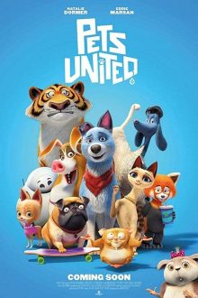 Pets United (2019) เพ็ทส์ ยูไนเต็ด ขนปุยรวมพลัง Netflix พากย์ไทยเต็มเรื่อง