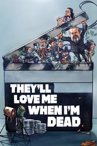 ดูสารคดีออนไลน์ They’ll Love Me When I’m Dead | Netflix (2018) พวกเขาจะรักฉันเมื่อฉันตาย เต็มเรื่องพากย์ไทย ซับไทย HD มาสเตอร์