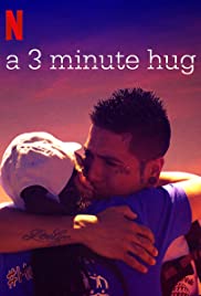 ดูหนัง Netflix A 3 Minute Hug (2019) อ้อมกอดที่รอคอย