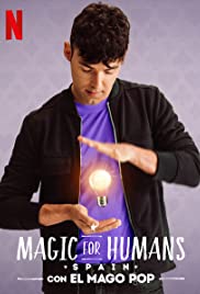 ดูหนังใหม่ Netflix Magic for Humans Spain HD