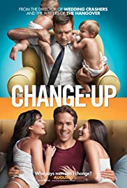 ดูหนังออนไลน์ฟรี The Change-Up (2011) คู่ต่างขั้ว รั่วสลับร่าง HD