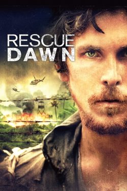 ดูหนัง Rescue Dawn (2006) แหกนรกสมรภูมิโหด HD หนังสงคราม [พากย์ไทย]