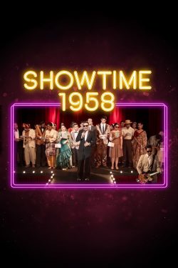 ดูหนัง Showtime 1958 (2020) โชว์ไทม์ 1958 ﻿ Separator ﻿Netflix HD เต็มเรื่อง