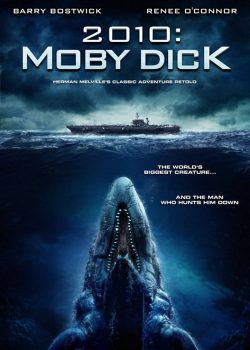 ดูหนัง 2010: Moby Dick (2010) โมบี้ ดิ๊ค พันธุ์ยักษ์ใต้สมุทร 2010 HD เต็มเรื่อง