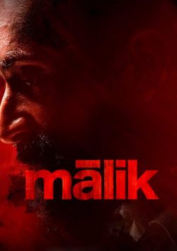 ดูหนังออนไลน์ Malik (2021) เต็มเรื่อง ดูหนังฟรี Movie22HD