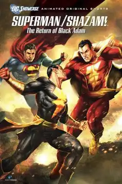 ดูหนัง Superman Shazam!: The Return of Black Adam (2010) พากย์ไทย HD ﻿ดูหนังใหม่ 2022