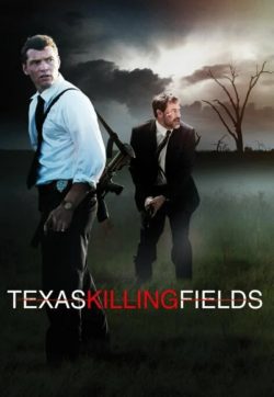 ดูหนัง Texas Killing Fields (2011) ล่าเดนโหด โคตรคนต่างขั้ว (เต็มเรื่อง) ดูหนังฟรี Movie22HD