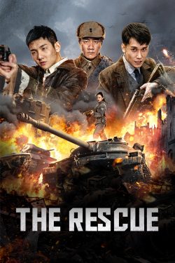 ดูหนังจีน The rescue (2022) [บรรยายไทย] หนังฟรี 4K MOVIE22HD