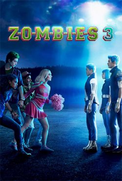 ดูหนังใหม่ Z-O-M-B-I-E-S 3 ซอมบี้ 3 (2022) เต็มเรื่อง Movie22HD