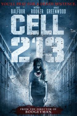 ดูหนังผี Cell 213 (2011) คุกสยอง 213 พากย์ไทยเต็มเรื่อง