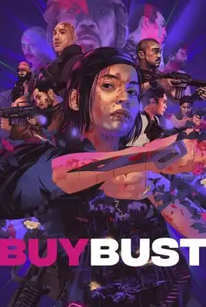 ดูหนังออนไลน์ BuyBust (2018) บายบัสต์ แผนล่อทะลวงถิ่น HD ซับไทย