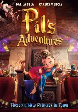 ดูอนิเมชั่น Pil's Adventures (2022) มาสเตอร์ HD เต็มเรื่อง