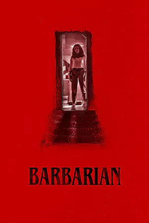 ดูหนังฝรั่ง Barbarian (2022) บ้านเช่าสยองขวัญ HD เต็มเรื่อง
