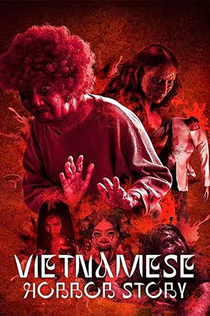 ดูหนังออนไลน์ Vietnamese Horror Story (2022) ซับไทย (ดูฟรี)