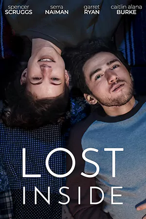 ดูหนังฝรั่ง Lost Inside (2022) มาสเตอร์ HD เต็มเรื่อง