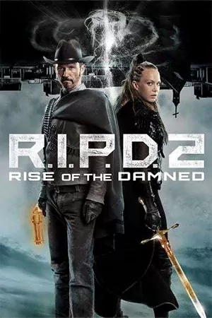ดูหนังใหม่ R.I.P.D. 2: Rise of the Damned (2022) มาสเตอร์ HD