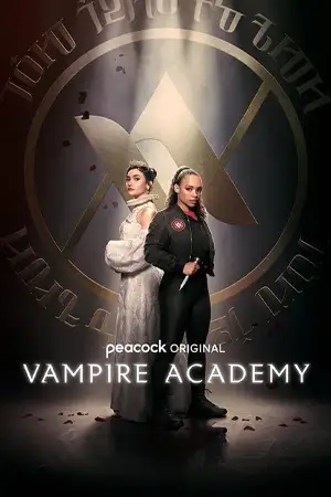 ดูซีรี่ย์ฝรั่ง Vampire Academy (2022) HD (จบเรื่อง)
