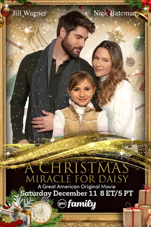 ดูหนังฝรั่ง A Christmas Miracle for Daisy ปาฏิหาริย์คริสต์มาสของเดซี่ HD เต็มเรื่อง