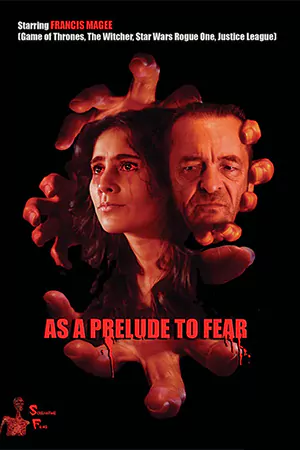 ดูหนังฝรั่ง As a Prelude to Fear (2022) มาสเตอร์ HD