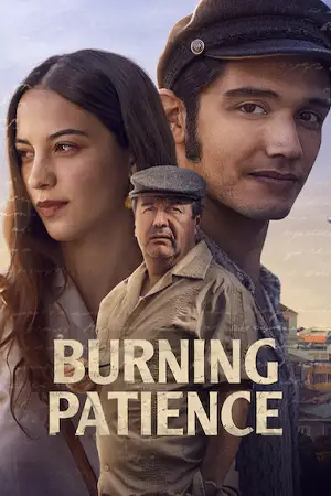 ดูหนังฝรั่ง Burning Patience (2022) ไฟฝัน แรงปรารถนา HD เต็มเรื่อง