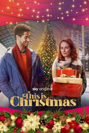 ดูหนังฝรั่ง This is Christmas (2022) มาสเตอร์ HD เต็มเรื่อง