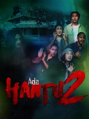 ดูหนังเอเชีย Ada Hantu 2 (2022) มาสเตอร์ HD เต็มเรื่อง