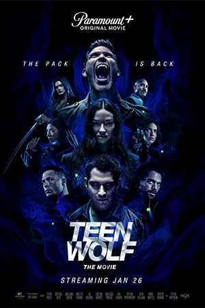 ดูหนังฝรั่ง Teen Wolf: The Movie (2023) ทีนวูล์ฟ เดอะมูฟวี่ HD เต็มเรื่อง