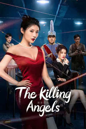 ดูหนังจีน The Killing Angels (2022) ดอกไม้คลั่ง มาสเตอร์ HD