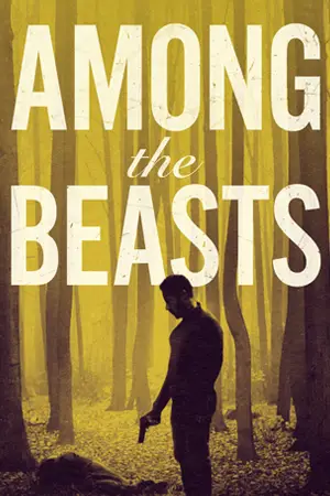 ดูหนังฝรั่ง Among the Beasts (2023) มาสเตอร์ HD เต็มเรื่อง