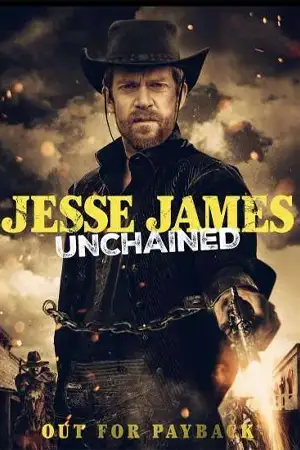 ดูหนังฝรั่ง Jesse James: Unchained (2022) มาสเตอร์ HD เต็มเรื่อง