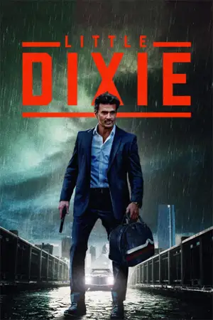 ดูหนังฝรั่ง Little Dixie (2023) มาสเตอร์ HD เต็มเรื่อง