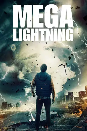 ดูหนังฝรั่ง Mega Lightning (2022) ดูฟรี มาสเตอร์ HD เต็มเรื่อง