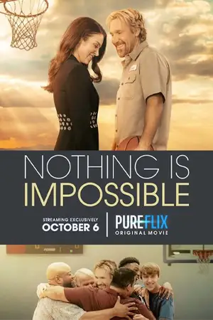 ดูหนังฝรั่ง Nothing is Impossible (2022) มาสเตอร์ HD ดูฟรี