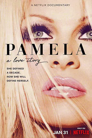 ดูหนังฝรั่ง Pamela A Love Story (2023) ความรักของพาเมล่า HD เต็มเรื่อง