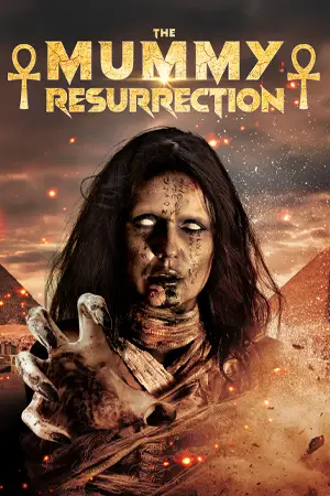 ดูหนังสยองขวัญ The Mummy: Resurrection (2022) มาสเตอร์ HD
