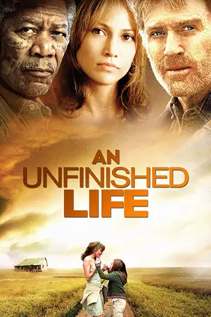 ดูหนังฝรั่ง An Unfinished Life (2005) รอวันให้หัวใจไม่ท้อ HD เต็มเรื่อง