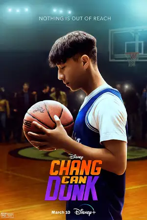 ดูหนังใหม่ Chang Can Dunk (2023) ดูฟรี HD เต็มเรื่อง