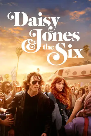 ดูซีรี่ย์ฝรั่ง Daisy Jones & The Six (2023) เดซี่ โจนส์ แอนด์ เดอะ ซิกส์ HD จบเรื่อง