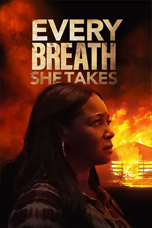 ดูหนังฝรั่ง Every Breath She Takes (2023) มาสเตอร์ HD