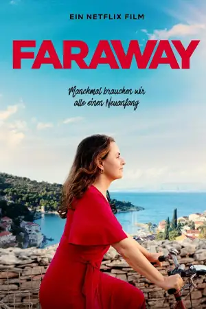 ดูหนังฝรั่ง Faraway (2023) ไกลสุดกู่ มาสเตอร์ HD เต็มเรื่อง