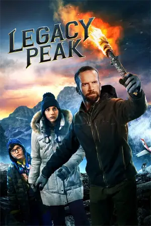 ดูหนังฝรั่ง Legacy Peak (2022) มาสเตอร์ HD เต็มเรื่อง