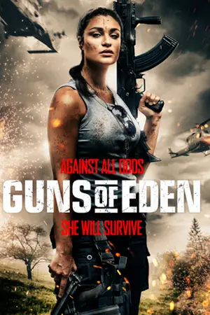 ดูหนังฝรั่ง Guns of Eden (2022) มาสเตอร์ HD เต็มเรื่อง