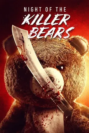 ดูหนังไทย คืนหมีฆ่า (2022) Night of the Killer Bears มาสเตอร์ HD