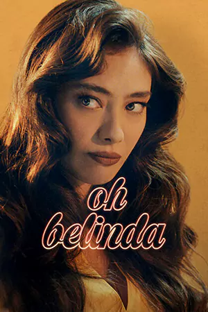 ดูหนังฝรั่ง Oh Belinda (2023) โอ้ เบลินด้า มาสเตอร์ HD